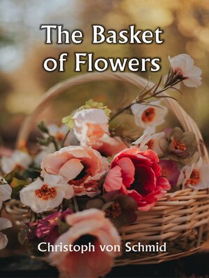 cover image of The Basket of Flowers